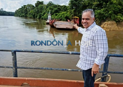 Deputado Geraldo da Rondônia propõe disponibilização de balsa gratuita em parceria com entidades para o transporte de veículos